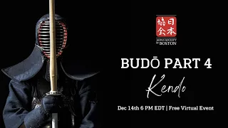 Budo Part 4: Kendo