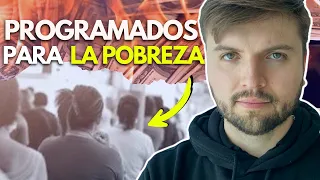 Así es cómo te programan para que seas pobre, NO LO PERMITAS