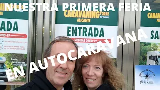 FERIA ALICANTE EN AUTOCARAVANA || #UnaVidaEnAutocaravana