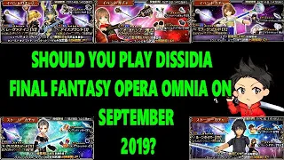 DISSIDIA FINAL FANTASY OPERA OMNIA: SHOULD YOU START PLAYING DFFOO ON SEPTEMBER 2019?