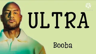 ULTRA (paroles) BOOBA