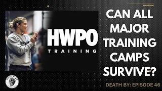 Can all Major Training Camps Survive? Death By: Episode 46