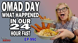 OMAD DAY - What happened in our 24 Hour Fast?