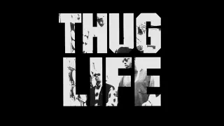 [CLEAN] Thug Life - Pour Out A Little Liquor