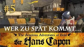 Let's Play Kingdom Come Deliverance (Hans-Capon-DLC) #5: Wer zu spät kommt ... (deutsch / blind)