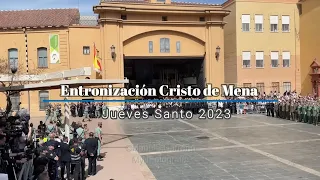 Entronización Cristo Mena- Jueves Santo 2023 Málaga