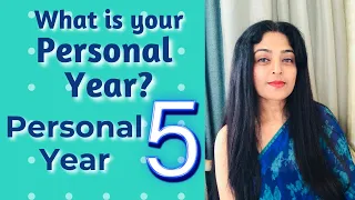 What Is Your Personal Year? What Personal Year 5 Reveals About You? | Priyanka Kuumar (In Hindi)