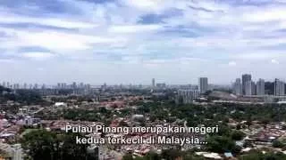 PSA 2015 (USM) "Balik Pulau, Satu Ruang Yang Berharga" by Ikhwan Saloot