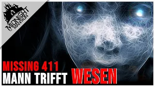 Missing 411: Mann trifft mysteriöses WESEN