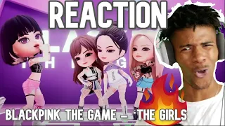 Lisa went in!! BLACKPINK THE GAME - ‘THE GIRLS’ MV (Reaction)!!!🔥🔥