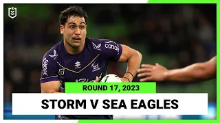 Melbourne Storm v Manly-Warringah Sea Eagles | NRL 2023 Round 17 | Full Match Replay