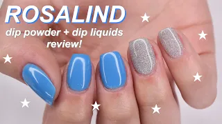 ROSALIND dip powders + dip liquids review!
