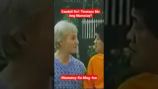 Haba Baba Doo Puti Puti Poo: Sandali Ba't Tinatayo Mo Ang Mamatay? Mamatay Ka Mag-Isa