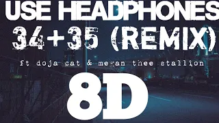 Ariana grande ft doja cat & megan thee stallion - 34+35 (remix) 8D AUDIO