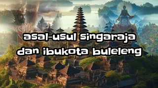 Buleleng, legenda dari provinsi bali.