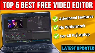 Top 5 Best Free Video Editing Software for PC/Laptop [2024] - Beginner to Advanced⚡[Latest Updated]🤯