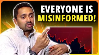 URGENT! Everyone Is SO WRONG About This Market - Chamath Palihapitiya