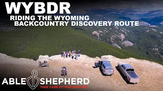 An Able Shepherd Adventure: The Wyoming Backcountry Discovery Route WYBDR Documentary