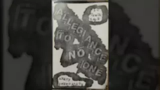 Allegiance To No One UK  UK82 punk  - song Allegiance To No One