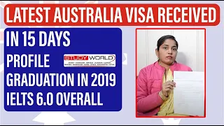 Latest Australia Visa received in 15 Days | how to get visa in 15 days