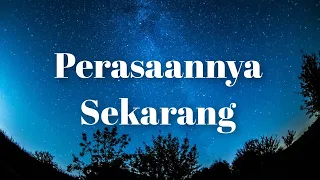 💙 Bagaimana Perasaan Dia Sekarang? 🙂