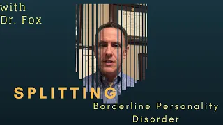 Splitting: A Borderline Personality Disorder Defense Mechanism