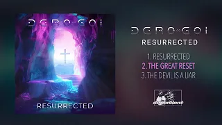 Dero Goi - Resurrected [Full EP Player]