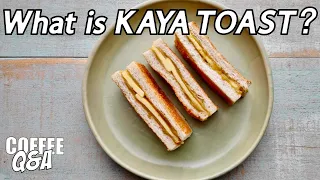 KAYA TOAST - The Coffee Delicacy from Malaysia - CQA 117