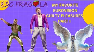 MY FAVORITE EUROVISION GUILTY PLEASURES | PARODY PART #1