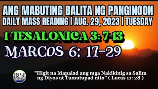 ANG MABUTING BALITA NG PANGINOON | AUG. 29, 2023 | DAILY MASS READING | ANG SALITA NG DIYOS | FSMJ