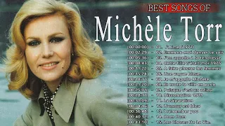Michèle Torr Best of 2022 || Michele Torr Album Complet || Michèle Torr Les Meilleurs