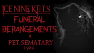 Funeral Derangements - Ice Nine Kills (Pet Sematary 1989)