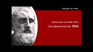 Die Stoa, Philosophie und Lebenskunst!