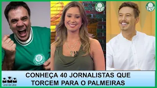 JORNALISTAS PALMEIRENSES – CONHEÇA 40 GRANDES JORNALISTAS QUE TORCEM PARA O PALMEIRAS