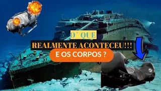 ENTENDA:COMO OCORREU A  IMPLOSÃO DO SUBMARINO!