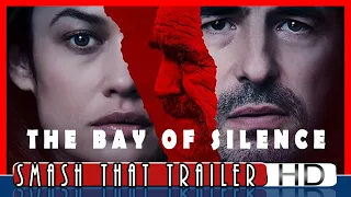 THE BAY OF SILENCE Trailer 2 (2020) Olga Kurylenko, Thriller Movie