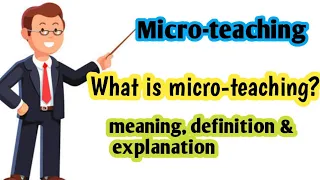 What is microteaching? /Microteaching