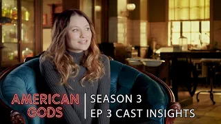 Episode 3: Cast Insights | American Gods - Season 3