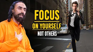 FOCUS ON YOURSELF - You will Never Compare With Others After Watching This - Swami Mukundananda