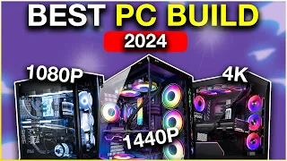 The BEST Gaming PC Builds in 2024 🔥 ALL BUDGETS & RESOLUTIONS!