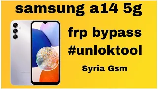 Samsung galaxy A14 frp android 13 with #unlocktool