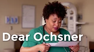 Dear Ochsner - 2017 at Ochsner