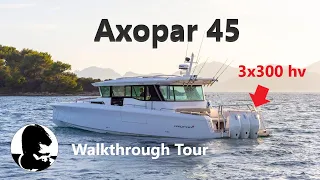 Axopar 45 XC Cross Cabin +Triple  Mercury V8 300 Verado Outboards