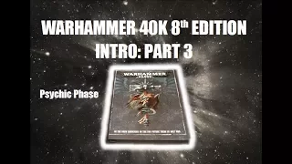 How to Play: Warhammer 40k 8th Edition Part 3