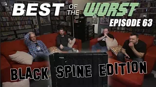 Best of the Worst: The Black Spine Edition