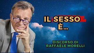 Il Sesso è Amore - Raffaele Morelli