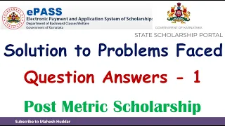 1. Problems faced by students while applying for scholarship E Pass Vidyasiri in SSP Portal 2021