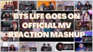 BTS (방탄소년단) 'Life Goes On' Official MV | REACTION MASHUP