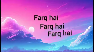 Farq hai Suzonn lyrics by Arhan Khan