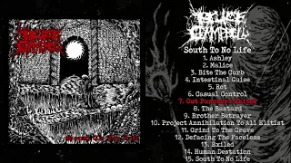 BruceXCampbell - South To No Life FULL ALBUM (2019 - Grindcore)